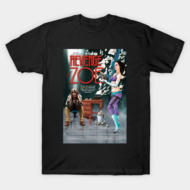 Revenge Of Zoe Movie Poster T-Shirt by Pondo Enterprises